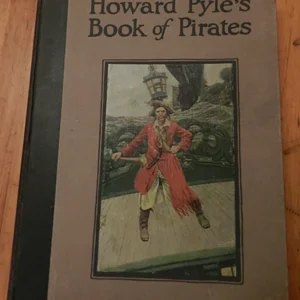 Howard Pyles Book of Pirates