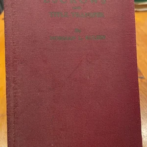 Escrows and Title Transfer by Norman L. Rulien (1929)